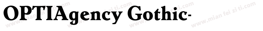 OPTIAgency Gothic字体转换